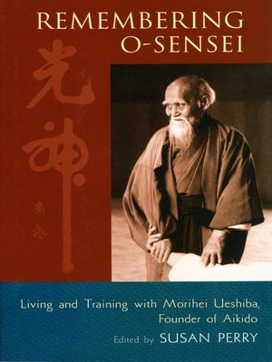 cover image of Remembering O-Sensei